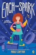 Read Each Tiny Spark, written by Pablo Cartaya