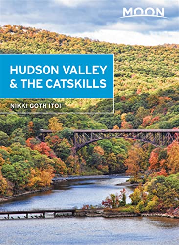 Read Moon Hudson Valley & the Catskills (Travel Guide), written by Nikki Goth Itoi