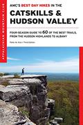 Read AMC's Best Day Hikes in the Catskills and Hudson Valley: Four-Season Guide to 60 of the Best Trails, from the Hudson Highlands to Albany, written by Peter W. Kick Read AMC's Best Day Hikes in the Catskills and Hudson Valley: Four-Season Guide to 60 of the Best Trails, from the Hudson Highlands to Albany, written by Peter W. Kick
