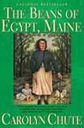 Read The Beans of Egypt, Maine, written by Carolyn Chute