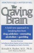 Read The Craving Brain: A bold new approach to breaking free from *drug addiction *overeating *alcoholism *gambling, written by Ronald A. Ruden Read The Craving Brain: A bold new approach to breaking free from *drug addiction *overeating *alcoholism *gambling, written by Ronald A. Ruden