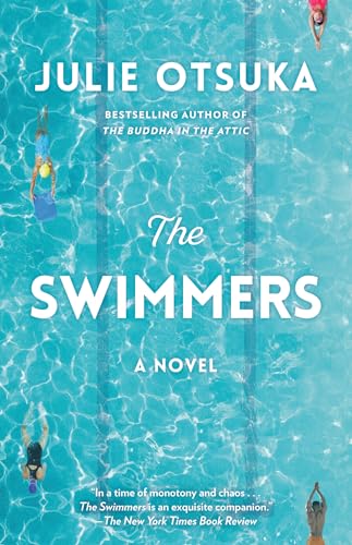 Read The Swimmers: A novel (CARNEGIE MEDAL FOR EXCELLENCE WINNER), written by Julie Otsuka Read The Swimmers: A novel (CARNEGIE MEDAL FOR EXCELLENCE WINNER), written by Julie Otsuka
