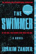 Read The Swimmer: A Novel, written by Joakim Zander