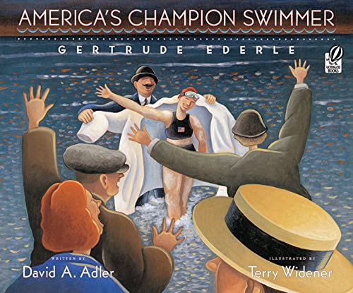 Read America's Champion Swimmer: Gertrude Ederle, written by David A. Adler Read America's Champion Swimmer: Gertrude Ederle, written by David A. Adler