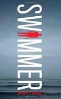 Read Swimmer, written by Brett Reetz