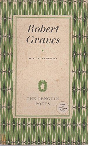 Read Poems Selected by Himself, written by Robert Graves