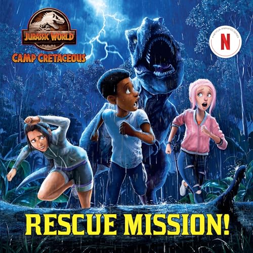 Read Rescue Mission! (Jurassic World: Camp Cretaceous) (Pictureback), written by Steve Behling Read Rescue Mission! (Jurassic World: Camp Cretaceous) (Pictureback), written by Steve Behling