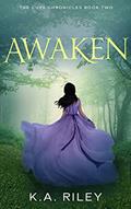 Read Awaken (The Cure Chronicles Book 2), written by K. A. Riley
