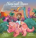 Read Nomi & Brave Travel the Cretaceous, written by Sara Rodewald; Emily Rodewald
