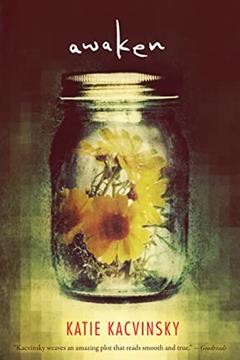 Awaken, written by Katie Kacvinsky
