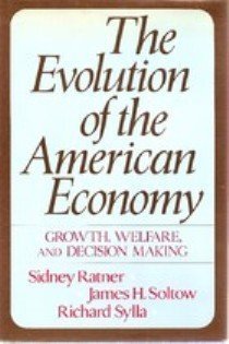 Evolution Of Amern Economy, written by Ratner