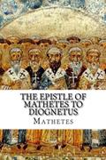 Read The Epistle of Mathetes to Diognetus, written by Mathetes