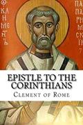 Read Epistle to the Corinthians, written by Clement of Rome