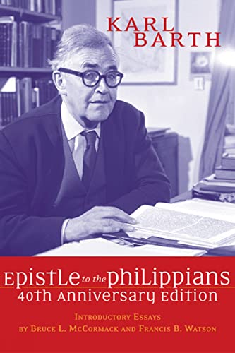 Read Epistle to the Philippians, written by Karl Barth Read Epistle to the Philippians, written by Karl Barth