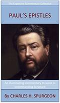 Read Spurgeon's Verse Exposition Of Paul's Epistles: The Expansive Commentary Collection, written by Charles H. Spurgeon