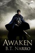 Read Awaken (The Mortal Mage Book 1), written by B.T. Narro
