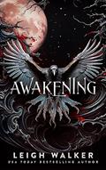 Read Awakening (Vampires of Dawnhaven Book 1), written by Leigh Walker Read Awakening (Vampires of Dawnhaven Book 1), written by Leigh Walker