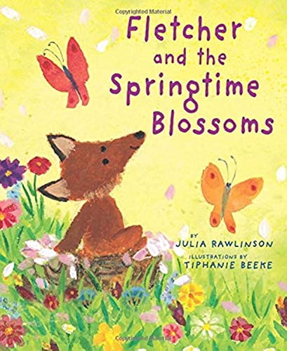 Read Fletcher and the Springtime Blossoms: A Springtime Book For Kids, written by Julia Rawlinson