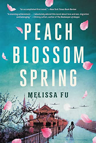 Read Peach Blossom Spring: A Novel, written by Melissa Fu Read Peach Blossom Spring: A Novel, written by Melissa Fu