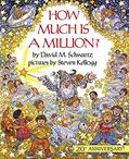 Read How Much Is a Million? (Reading Rainbow Books), written by David M Schwartz