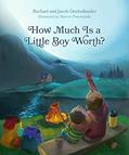 Read How Much Is a Little Boy Worth?, written by Rachael Denhollander; Jacob Denhollander