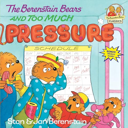 Read The Berenstain Bears and Too Much Pressure, written by Stan Berenstain; Jan Berenstain Read The Berenstain Bears and Too Much Pressure, written by Stan Berenstain; Jan Berenstain