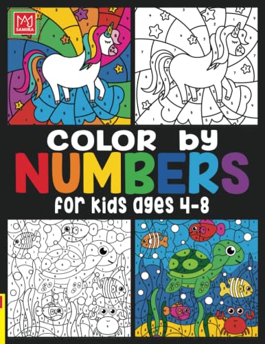 Read Color by Numbers For Kids Ages 4-8: Unicorns, Mermaids, Princesses, Sea Life, Animals, and Much More!, written by Samira Taj Read Color by Numbers For Kids Ages 4-8: Unicorns, Mermaids, Princesses, Sea Life, Animals, and Much More!, written by Samira Taj