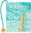 Read She Believed She Could, So She Did (mini book), written by Kathy Weller