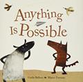 Read Anything Is Possible, written by Giulia Belloni