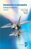 Read Introduction to Aeronautics, Third Edition (AIAA Education Series), written by Steven Brandt