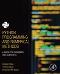 Read Python Programming and Numerical Methods, written by Qingkai Kong; Timmy Siauw; Alexandre Bayen