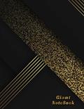 Read Giant Notebook: 600 College Ruled large Notebook, Black and Gold Big Notebook Design., written by Albert  L Buckley