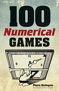 Read 100 Numerical Games (Dover Math Games & Puzzles), written by Pierre Berloquin