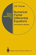 Read Numerical Partial Differential Equations: Finite Difference Methods (Texts in Applied Mathematics, 22), written by J.W. Thomas