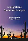 Read Explorations In Numerical Analysis, written by James V Lambers; Amber C Sumner