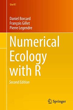 Numerical Ecology with R (Use R!), written by Daniel Borcard; François Gillet; Pierre Legendre