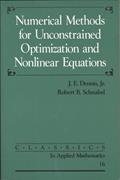 Read Numerical Methods for Unconstrained Optimization and Nonlinear Equations (Classics in Applied Mathematics, Series Number 16), written by J. E. Dennis; Robert B. Schnabel