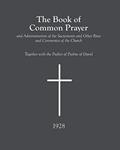 Read The 1928 Book of Common Prayer, written by Protestant Episcopal Church Read The 1928 Book of Common Prayer, written by Protestant Episcopal Church