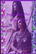 Read Prayer Journal for Women of God: For Writing Down Your Prayers, written by Zoilo Robles