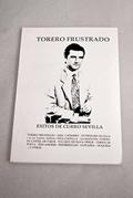 Read Torero frustrado, written by Zoilo Centenera Saboya Read Torero frustrado, written by Zoilo Centenera Saboya