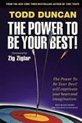 Read Power to Be Your Best, The, written by Todd Duncan