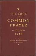 Read The Book of Common Prayer: As Proposed in 1928, written by Canterbury Press