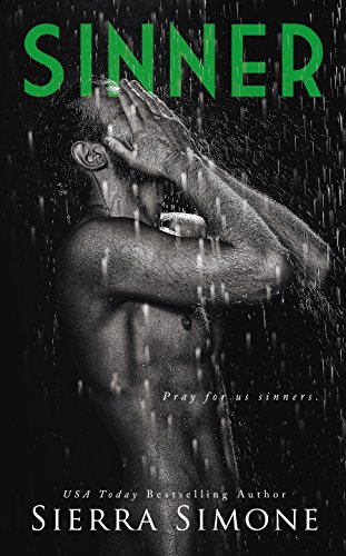Read Sinner (Priest Book 2), written by Sierra Simone Read Sinner (Priest Book 2), written by Sierra Simone