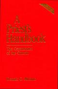Read A Priest's Handbook: The Ceremonies of the Church (3rd Edition), written by Dennis G. Michno
