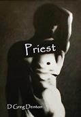 Read Priest, written by D Greg Denton
