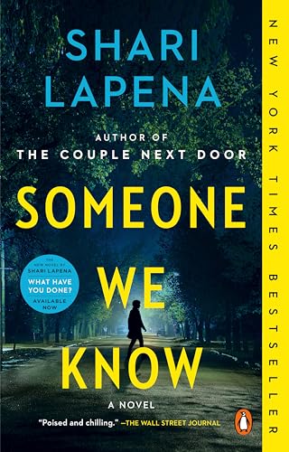 Read Someone We Know: A Novel, written by Shari Lapena Read Someone We Know: A Novel, written by Shari Lapena