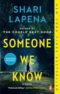 Read Someone We Know: A Novel, written by Shari Lapena