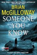 Read Someone You Know: A Lucy Black Thriller (Lucy Black Thrillers Book 2), written by Brian McGilloway