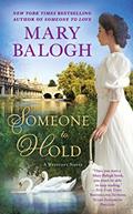 Read Someone to Hold: Camille's Story (The Westcott Series Book 2), written by Mary Balogh