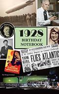 Read 1928 Birthday Notebook: a great alternative to a card, written by Montpelier Publishing